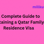 How to Obtain Qatar Family Residence Visa