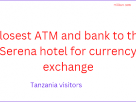 Closest ATM and bank to the Serena hotel for currency exchange
