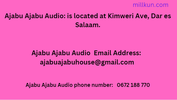 Ajabu Ajabu Audio -Visual House Address, contact details, Email Address
