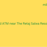 Bank and ATM near The Retaj Salwa Resort & Spa