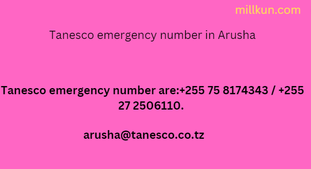Tanesco emergency number in Arusha