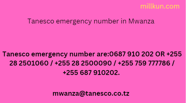Tanesco emergency number in Mwanza