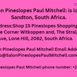 The Salon Pineslopes Paul Mitchell Location/Address, phone number ,Email Address & Social Networks