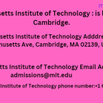 Massachusetts Institute of Technology Location/Address, phone number ,Email Address & Social Networks