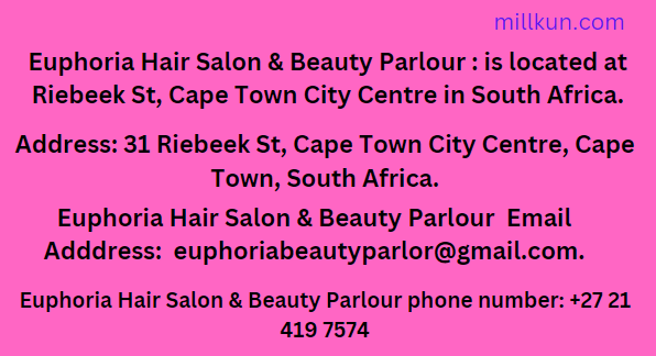 Euphoria Hair Salon & Beauty Parlour Location/Address, phone number ,Email Address & Social Networks