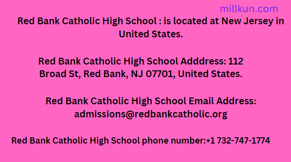 Red Bank Catholic High School Contact Details