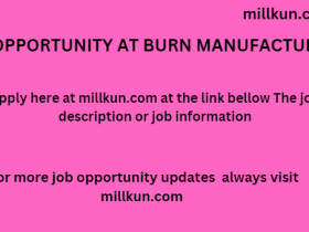 job opportunity at BURN MANUFACTURING