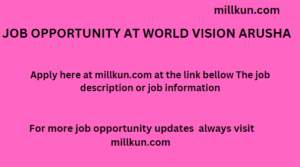 job opportunity at World Vision Arusha