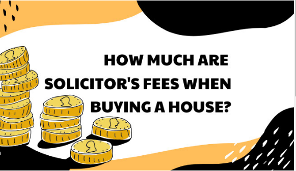 House buying solicitor fees